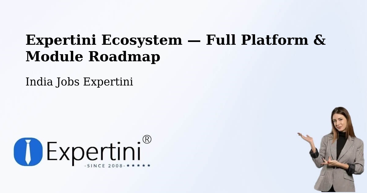 Expertini Ecosystem — Full Platform & Module Roadmap – Daund